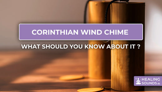 All about corinthian wind chime