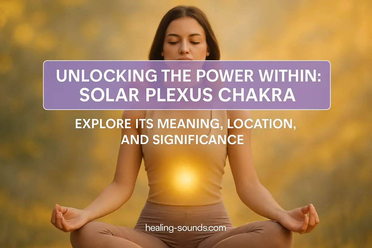 solar-plexus-chakra-meaning-importance