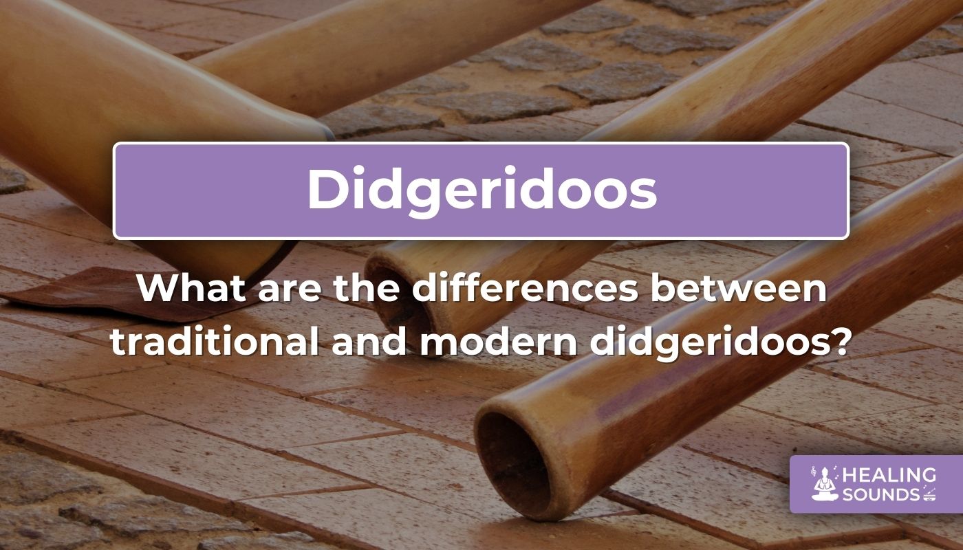 Traditional vs modern didgeridoos