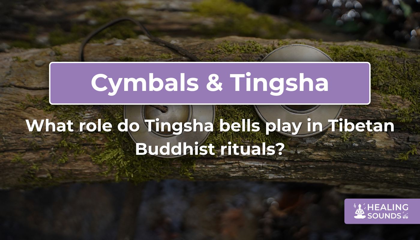 The role of tingsha bells in Tibetan Buddhist rituals